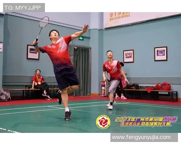 广州羽毛球队实力分析与发展前景探讨助力羽毛球运动的崛起与提升